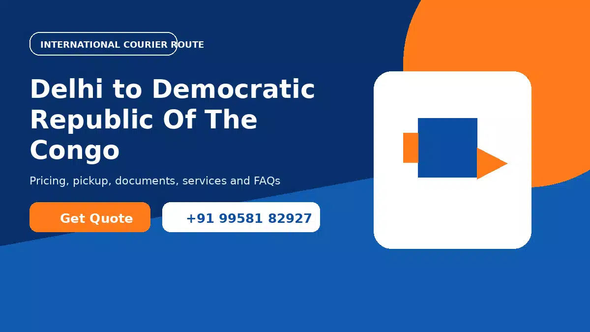 Courier service from Delhi to Democratic Republic of the Congo