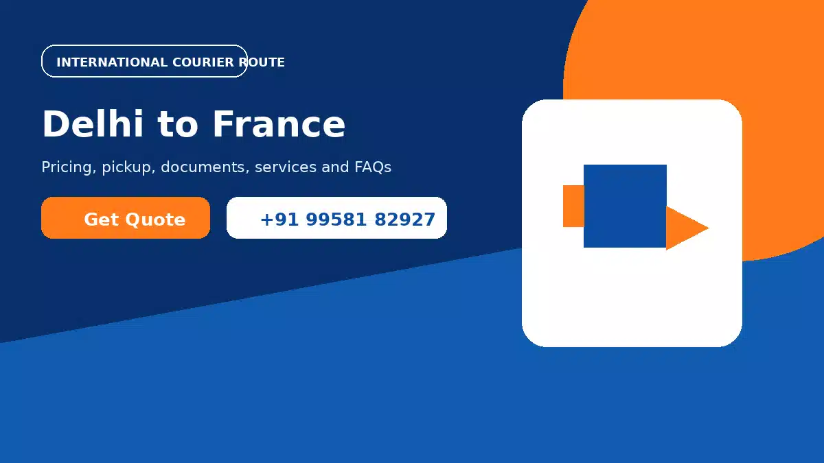 Courier service from Delhi to France