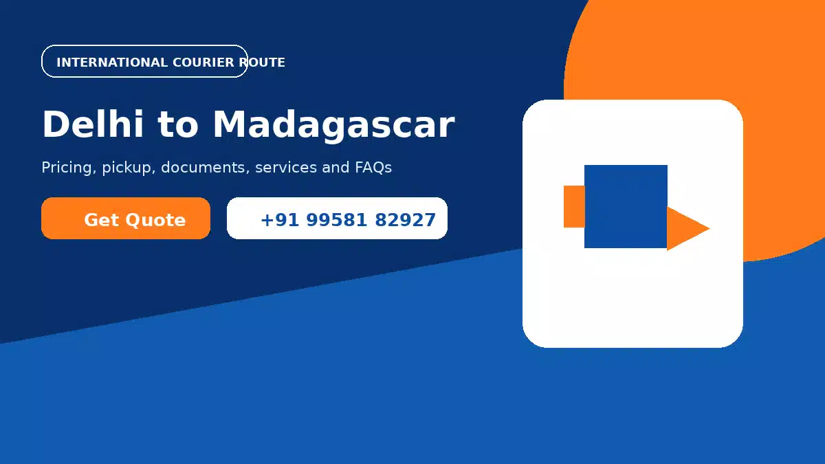 Courier service from Delhi to Madagascar