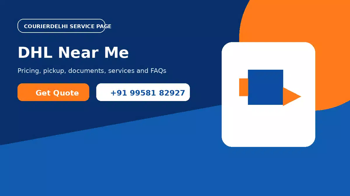 DHL Courier Near Me in Delhi