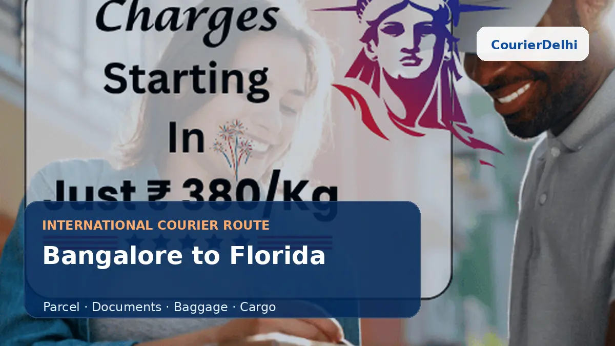 Courier service from Bangalore to Florida