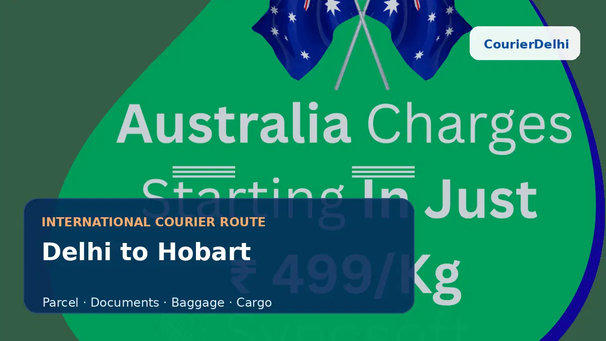 Courier service from Delhi to Hobart