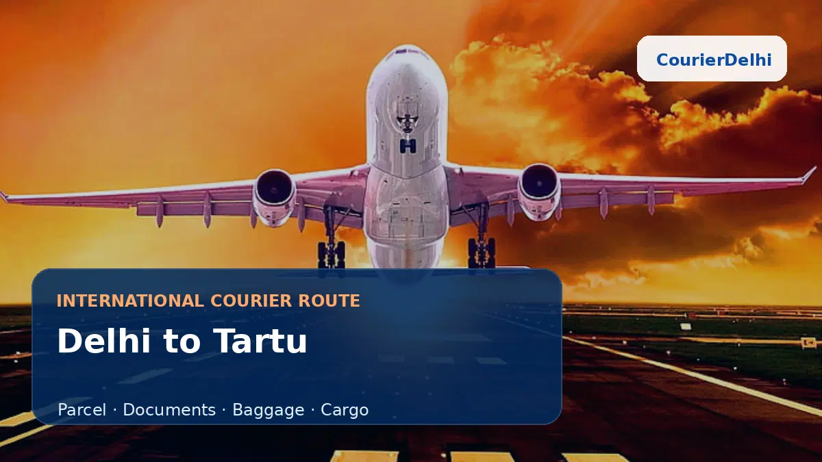 Courier service from Delhi to Tartu