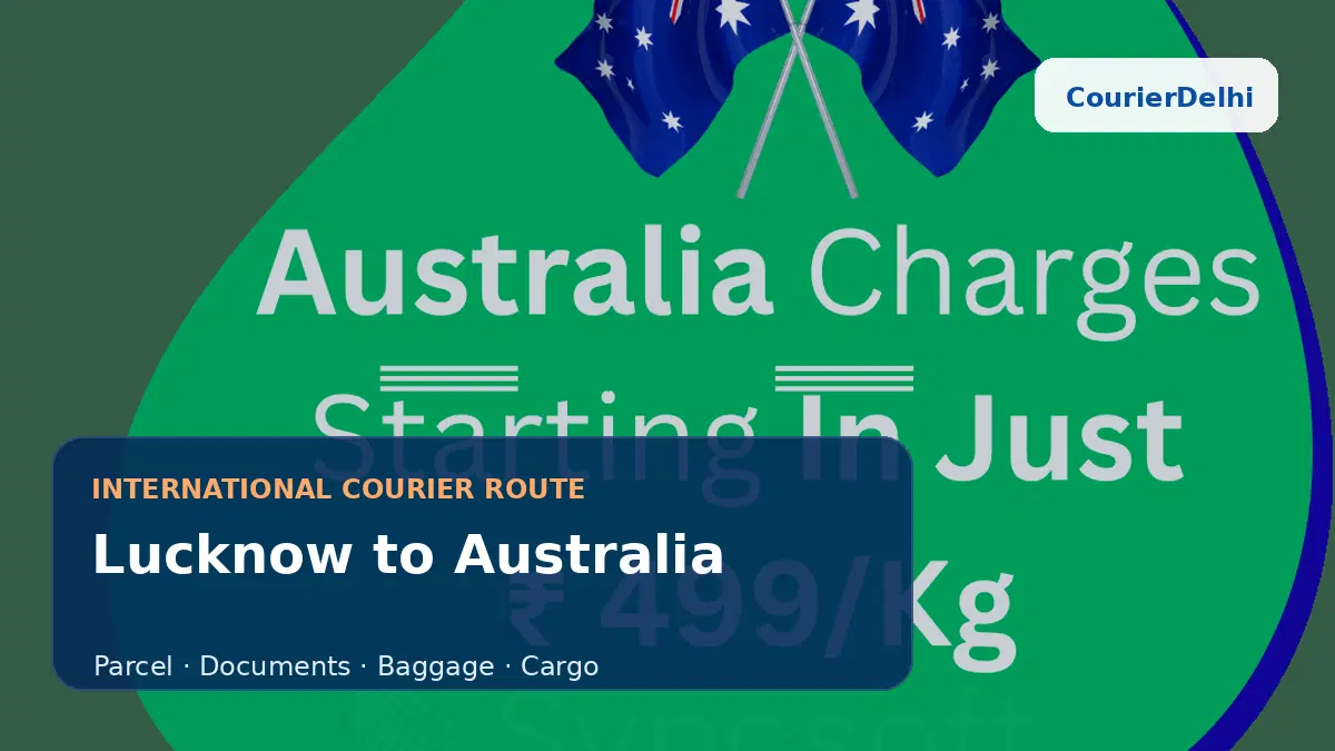Courier service from Lucknow to Australia